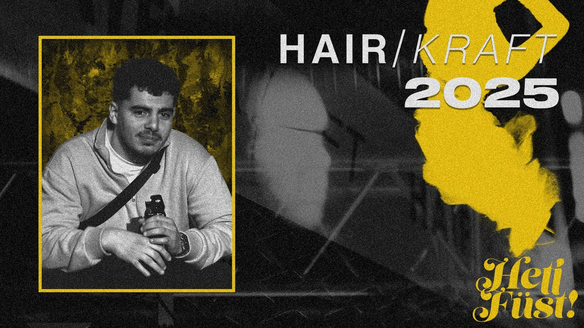 Heti Füst | HAIRKRAFT 2025 — Heti Füst YouTube